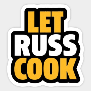 Russell Wilson Pittsburgh Let Russ Cook Sticker